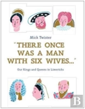 There Once Was A Man With Six Wives