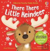 There There Little Reindeer