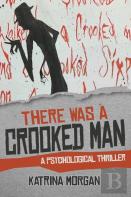 There Was A Crooked Man