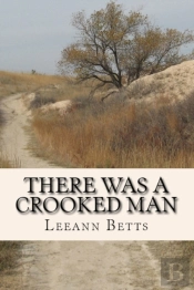 There Was A Crooked Man