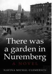 There Was A Garden In Nuremberg