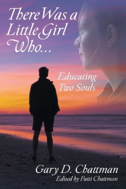 Bertrand.pt - There Was A Little Girl Who . . .Educating Two Souls