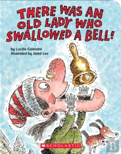 Bertrand.pt - There Was An Old Lady Who Swallowed A Bell! (A Board Book)