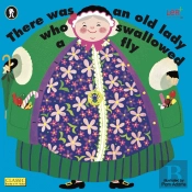 There Was an Old Lady Who Swallowed a Fly
