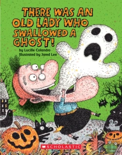 Bertrand.pt - There Was An Old Lady Who Swallowed A Ghost! (Board Book)