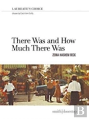 There Was And How Much There Was