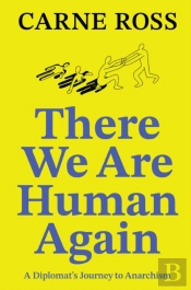 There We Are Human Again