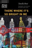 There Where It'S So Bright In Me