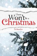 There Won'T Be A Christmas?