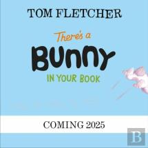 Thereâ€™S A Bunny In Your Book