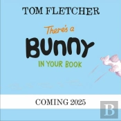 Thereâ€™S A Bunny In Your Book