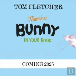 Bertrand.pt - Thereâ€™S A Bunny In Your Book