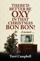 There'D Better Be Oxy In That Christmas Bon Bon!