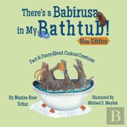 There'S A Babirusa In My Bathtub!