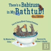 There'S A Babirusa In My Bathtub!