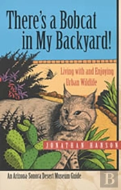 There?S A Bobcat In My Backyard