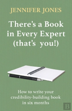 Bertrand.pt - There'S A Book In Every Expert (That'S You!)