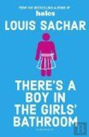 There'S A Boy In The Girls' Bathroom