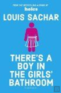 Bertrand.pt - There'S A Boy In The Girls' Bathroom