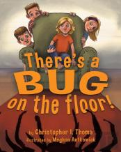 There'S A Bug On The Floor
