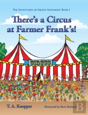 There'S A Circus At Farmer Frank'S!