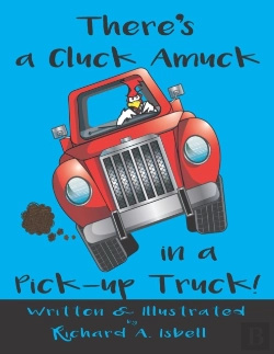 Bertrand.pt - There'S A Cluck Amuck In A Pick-Up Truck!