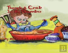 There'S A Crab In My Gumbo
