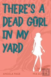 There'S A Dead Girl In My Yard