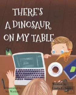 Bertrand.pt - There'S A Dinosaur On My Table