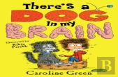 There'S A Dog In My Brain!