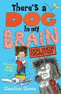 Bertrand.pt - There'S A Dog In My Brain: Dog Show Disaster