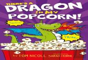 There'S A Dragon In My Popcorn