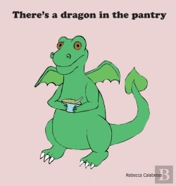 Bertrand.pt - There'S A Dragon In The Pantry