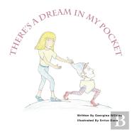 There'S A Dream In My Pocket