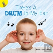 There'S A Drum In My Ear