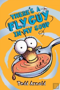 Bertrand.pt - There'S A Fly Guy In My Soup (Fly Guy #12)