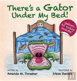 Bertrand.pt - There'S A Gator Under My Bed!