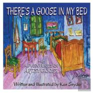 There'S A Goose In My Bed