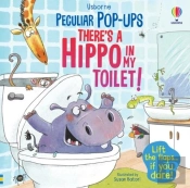 There'S A Hippo In My Toilet!