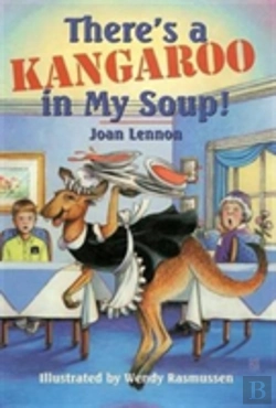 Bertrand.pt - There'S A Kangaroo In My Soup!