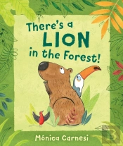 There'S A Lion In The Forest!