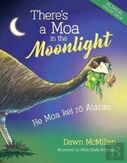 There'S A Moa In The Moonlight