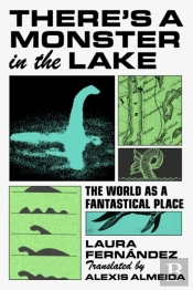 There'S A Monster In The Lake