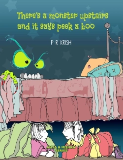 Bertrand.pt - There'S A Monster Upstairs And It Says Peek-A-Boo