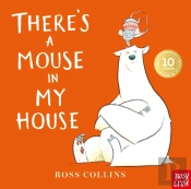 There'S A Mouse In My House