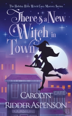 Bertrand.pt - There'S A New Witch In Town: A Holiday H