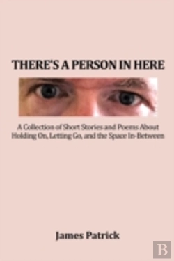 Bertrand.pt - There'S A Person In Here: A Collection O