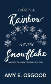 There'S A Rainbow In Every Snowflake