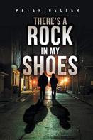 There'S A Rock In My Shoes