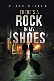 There'S A Rock In My Shoes